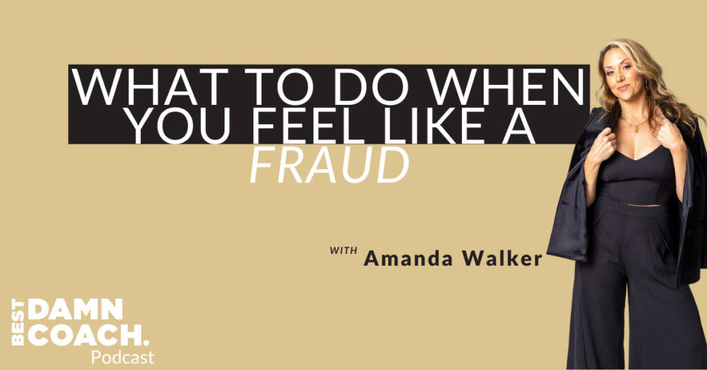 What To Do When You Feel Like a Fraud