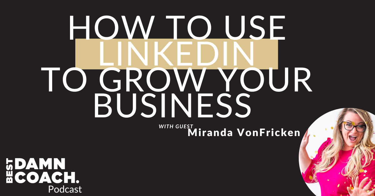 How To Use LinkedIn To Grow Your Business W