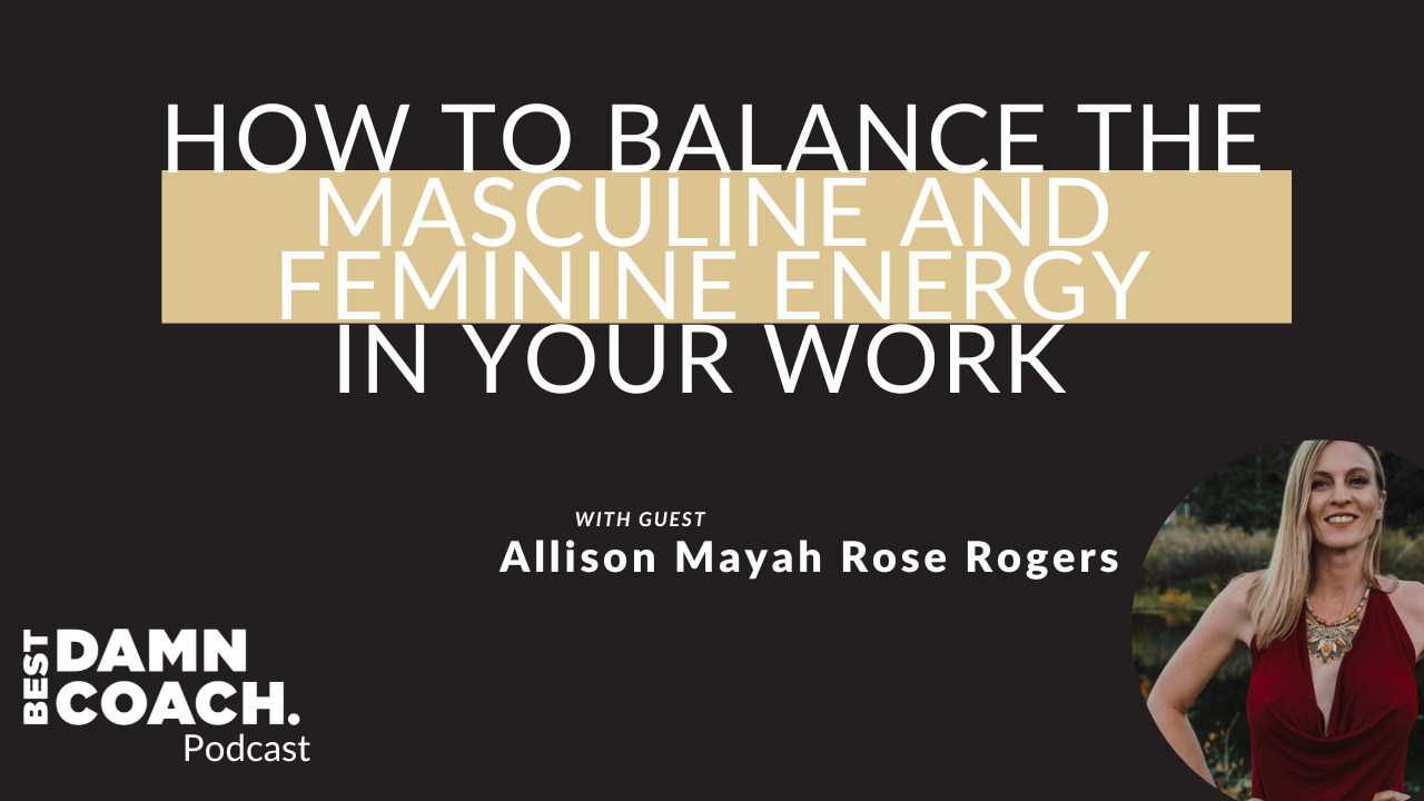 balance feminine and masculine energy in your work