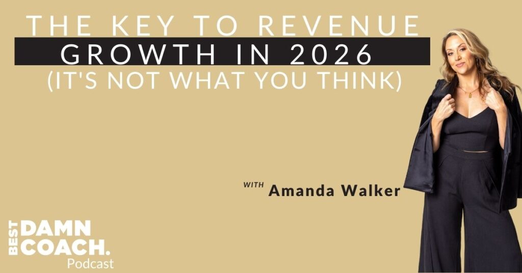 The Key To Revenue Growth in 2026 (it's not what you think)
