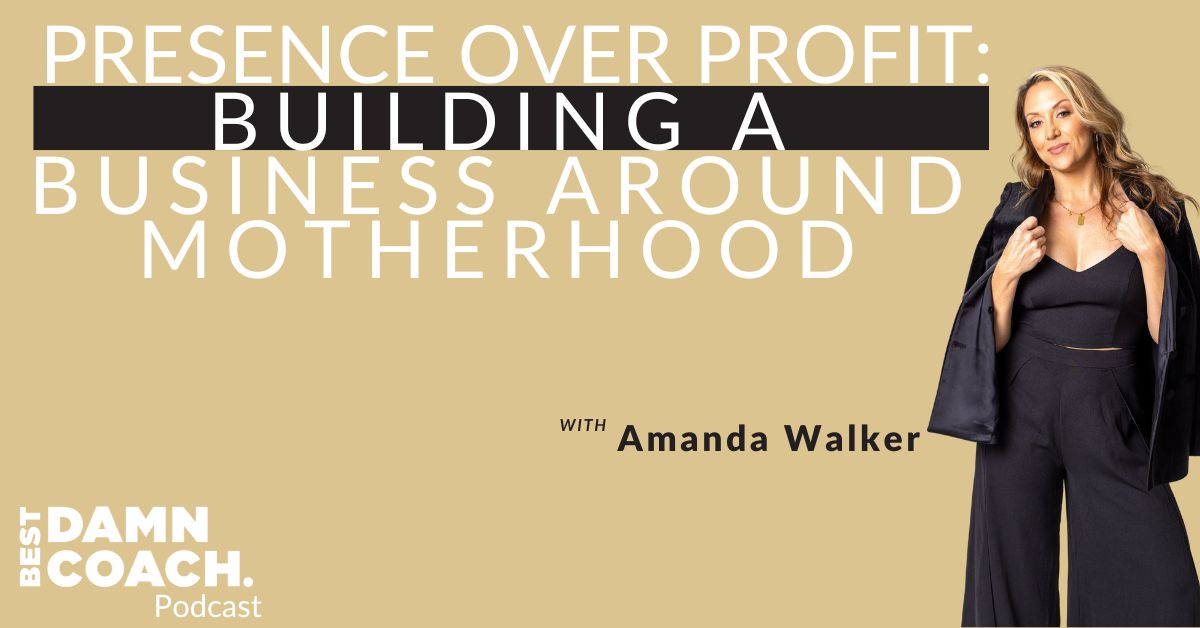 Presence Over Profit: Building a Business Around Motherhood
