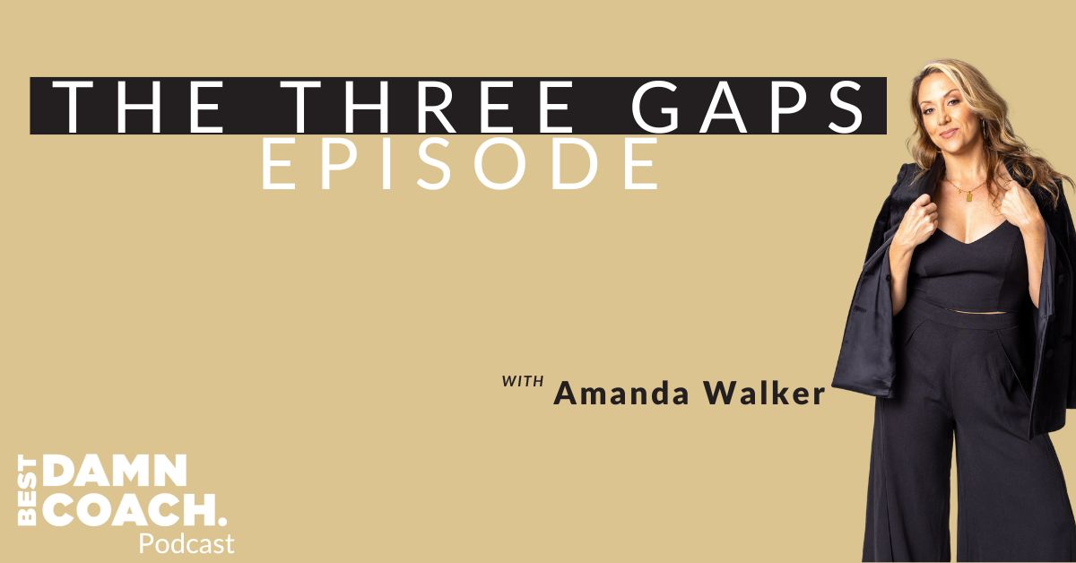 The Three Gaps Episode